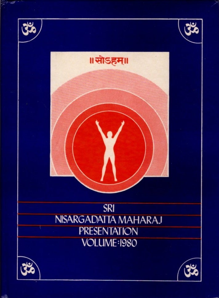 Item #32876 SRI NISARGADATTA MAHARAJ PRESENTATION: 1980: An Offering of Love and Veneration from the Devotees on the Auspicious Occasion of Sri Maharaj's 84th Birthday. Nisargadatta Maharaj.