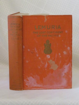 Item #32926 LEMURIA: The Lost Continent of the Pacific. W. S. Cerve, James D. Ward