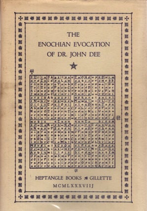 Item #32942 THE ENOCHIAN EVOCATION OF DR. JOHN DEE. John Dee, Geoffrey James