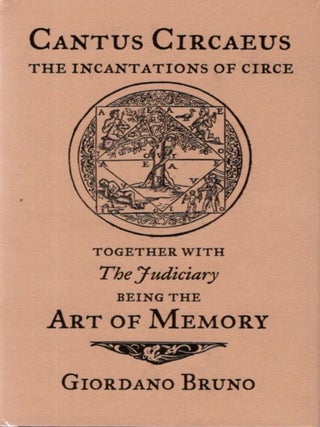 Item #32953 CANTUS CIRCAEUS: THE INCANTATIONS OF CIRCE AND THE JUDICIARY: THE ART OF MEMORY....