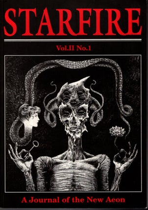 Item #33088 STARFIRE JOURNAL: VOLUME TWO (II), NUMBER ONE (1): A Journal of the New Aeon. Michael...