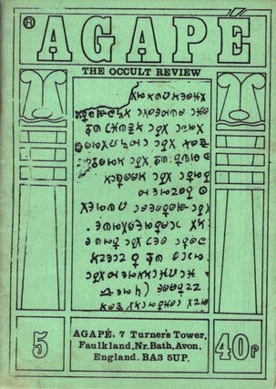 Item #33094 AGAPE: THE OCCULT REVIEW - NO 5. K. A. Meyers, A. Drylie, Israel Regardie