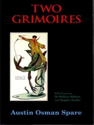 TWO GRIMOIRES: The Focus of Life & The Papyrus of Amen-AOS
