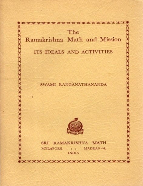 THE RAMAKRISHNA MISSION: Its Ideals and Activities | Swami Ranganathananda