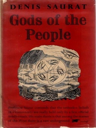 Item #33529 GODS OF THE PEOPLE. Denis Saurat