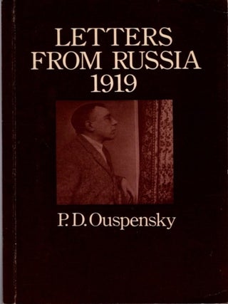 Item #33558 LETTERS FROM RUSSIA. P. D Ouspensky