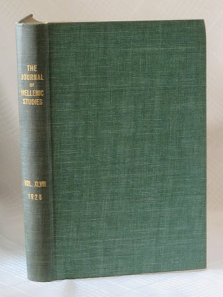 Item #33684 THE JOURNAL OF HELLENIC STUDIES, VOLUME XLVIII (1928). E. J. Forsdyke, Ernest...