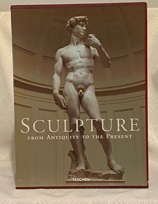 SCULPTURE: From Antiquity to the Present