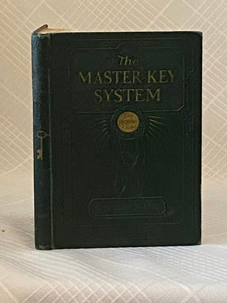Item #33844 THE MASTER KEY SYSTEM: Volume VI. Charles F. Haanel