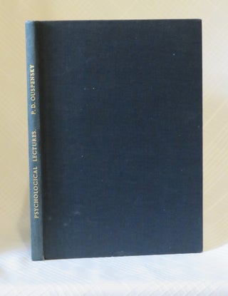 Item #33856 PSYCHOLOGICAL LECTURES 1934-1940. P. D Ouspensky
