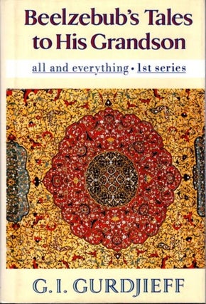 Item #33863 BEELZEBUB'S TALES TO HIS GRANDSON. G. I Gurdjieff