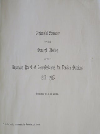Item #33995 CENTENNIAL SOUVENIR OF THE MARATHI MISSION OF THE AMERICAN BOARD OF COMMISSIONERS FOR...