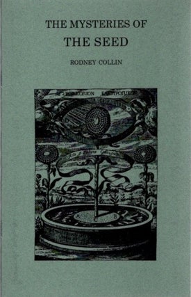 Item #34 THE MYSTERIES OF THE SEED. Rodney Collin