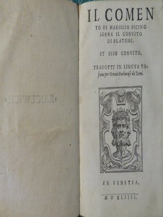 IL COMENTO DI MARSILIO FICINO SOPRA IL CONVITO DI PLATONE.