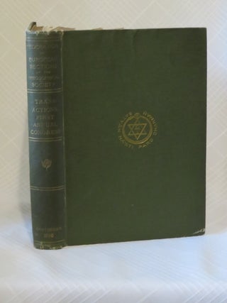 Item #34314 TRANSACTIONS OF THE FIRST ANNUAL CONGRESS OF THE FEDERATION OF EUROPEAN SECTIONS OF...