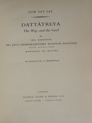 DATTATREYA: The Way and the Goal