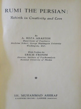 RUMI THE PERSIAN: Rebirth in Creativity and Love