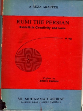 RUMI THE PERSIAN: Rebirth in Creativity and Love