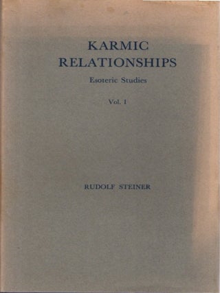 Item #34852 KARMIC RELATIONSHIPS: Esoteric Studies Volume I. Rudolf Steiner