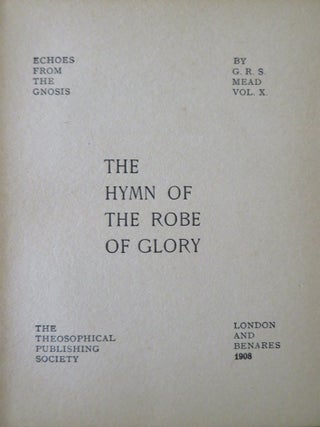THE HYMN OF THE ROBE OF GLORY.