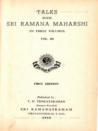 TALKS WITH SRI RAMANA MAHARSHI.: Three Volumes