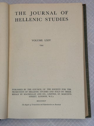 THE JOURNAL OF HELLENIC STUDIES, VOLUME LXIV - LXVI (1944-46).