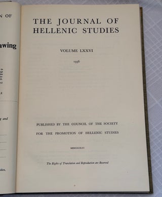 THE JOURNAL OF HELLENIC STUDIES, VOLUME LXXVI (1956).