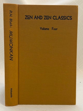 ZEN AND ZEN CLASSICS: Volume Four: Mumonkan