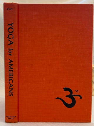 YOGA FOR AMERICANS: A COMPLETE 6 WEEKS' COURSE FOR HOME PRACTICE.