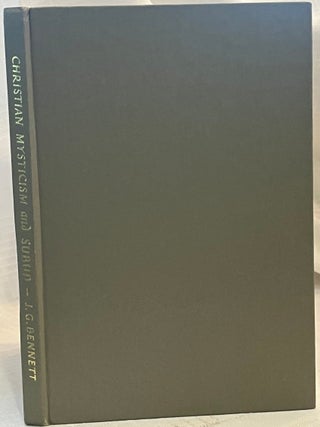 Item #36509 CHRISTIAN MYSTICISM AND SUBUD. J. G Bennett