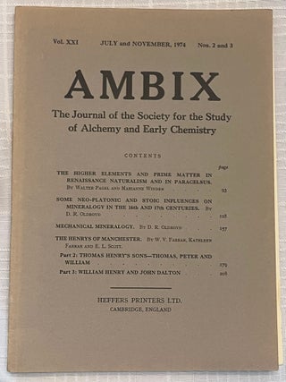 AMBIX, VOL. XXI: The Journal of the Society for the Study of Alchemy and Early Chemistry