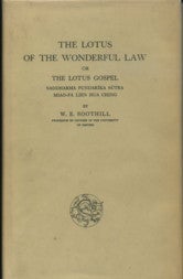 Item #3672 THE LOTUS OF THE WONDERFUL LAW OR THE LOTUS GOSPEL. W. E. Soothill