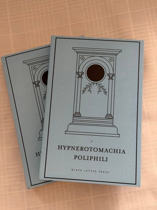 Item #36777 HYPNEROTOMACHIA POLIPHILI. Francesca Colonna, Paul Summers Young