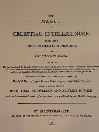 THE MAGUS PART III: The Constellatory Practice, or Talismanic Magic