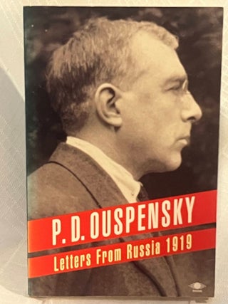 Item #37243 LETTERS FROM RUSSIA. P. D Ouspensky