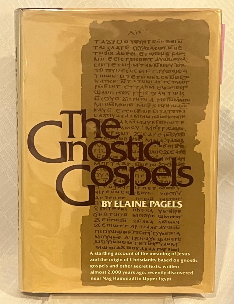 Item #37254 THE GNOSTIC GOSPELS. Elaine Pagels.