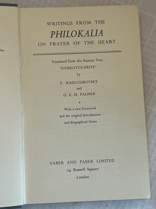 WRITINGS FROM THE PHILOKALIA ON PRAYER OF THE HEART.