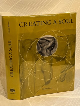 CREATING A SOUL: Insights from a Fourth Way School