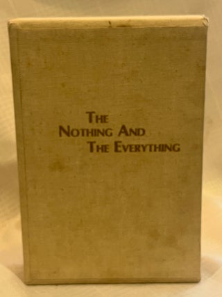 Item #38464 THE NOTHING AND THE EVERYTHING. Bhau Kalchuri