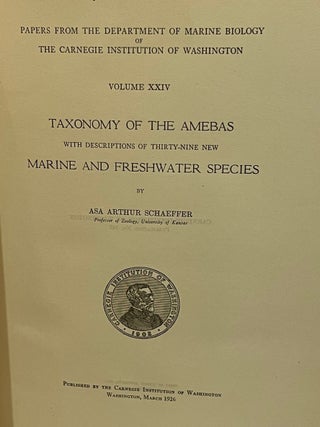 TAXONOMY OF THE AMEBAS: With Descriptions of Thirty-Nine New Marine and Freshwater Species