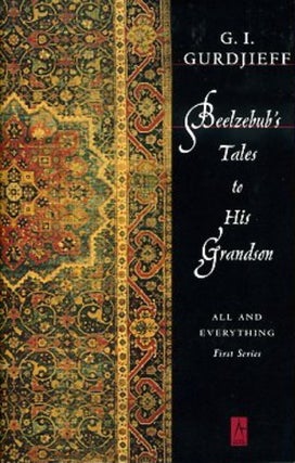 Item #5106 BEELZEBUB'S TALES TO HIS GRANDSON. G. I. Gurdjieff