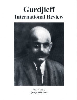 Item #5864 GIR VOL IV, NO. 2, SPRING 2001.: Gurdjieff International Review