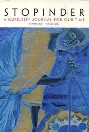 Item #5865 STOPINDER, NO. 5, SUMMER 2001.: A Gurdjieff Journal for Our Time. David Kherdian