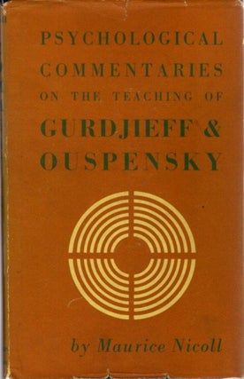Item #5970 PSYCHOLOGICAL COMMENTARIES ON THE TEACHINGS OF GURDJIEFF AND OUSPENSKY: VOLUME 5....