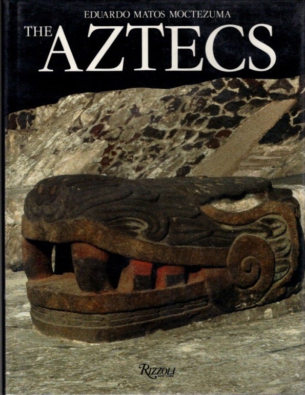 Item #6251 THE AZTECS. Eduardo Matos Moctezuma.