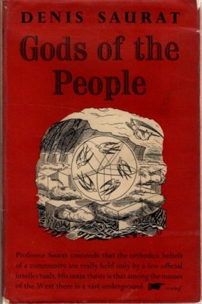 Item #7223 GODS OF THE PEOPLE. Denis Saurat