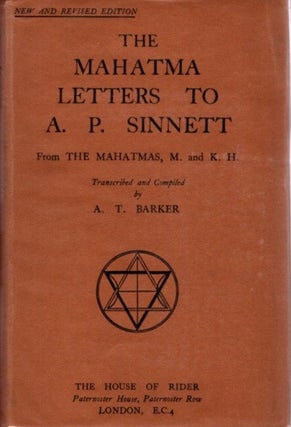 Item #7290 THE MAHATMA LETTERS TO A.P. SINNETT FROM THE MAHATMAS M. & K.H.: Transcribed,...