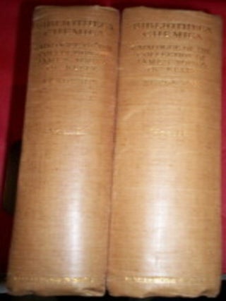 Item #7818 BIBLIOTHECA CHEMICA: A Bibliography of Books on Alchemy, Chemistry and Pharmaceutical...