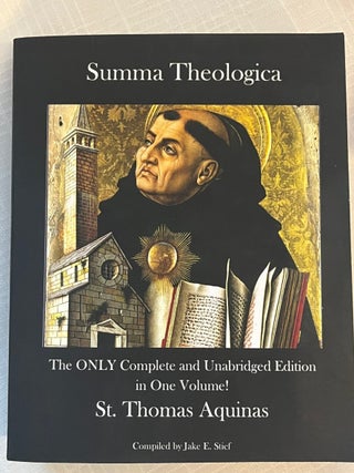 Item #80058 SUMNA THEOLOGICA: Complete and Unabridged in One Volume. St. Thomas Aquinas