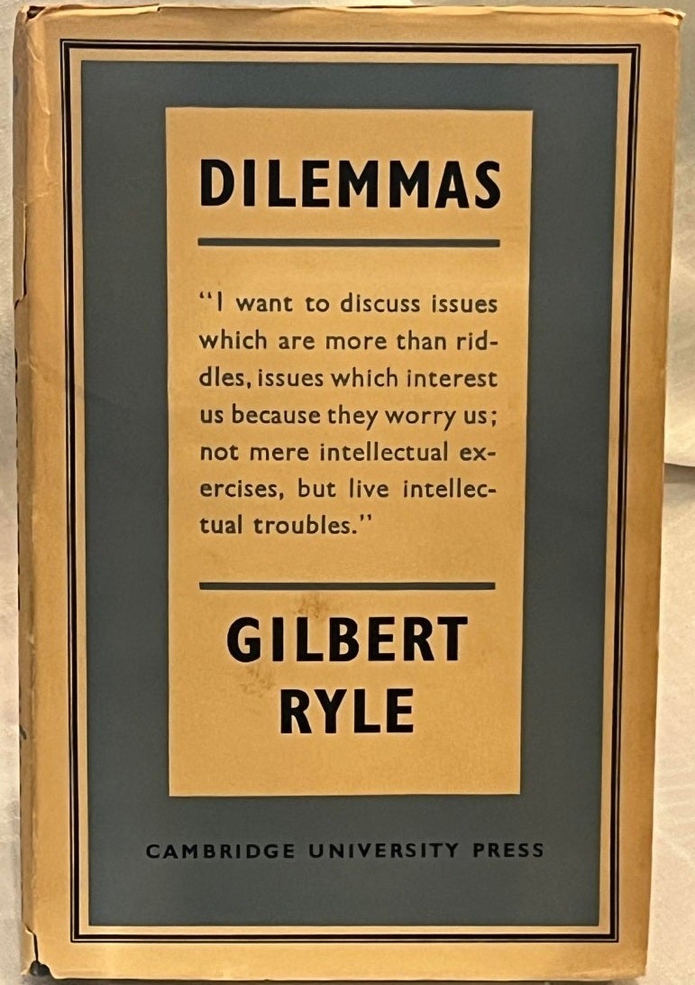 Gilbert Rylew DILEMMAS: The Tarner Lectures | Gilbert Ryle | First edition